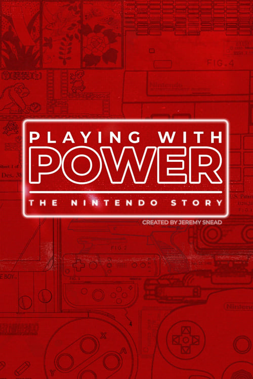 Show cover for Playing with Power: The Nintendo Story