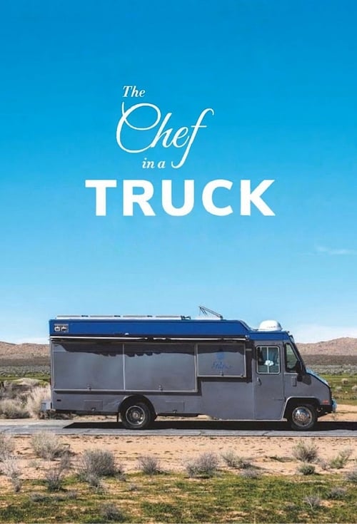 Show cover for The Chef in a Truck