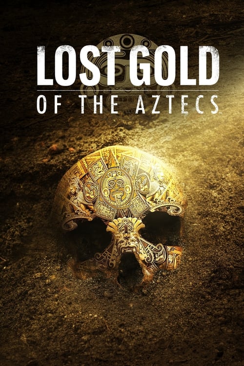 Show cover for Lost Gold of the Aztecs