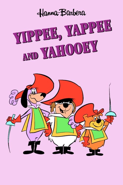 Show cover for Yippee, Yappee and Yahooey