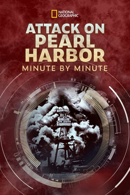 Show cover for Attack on Pearl Harbor: Minute by Minute