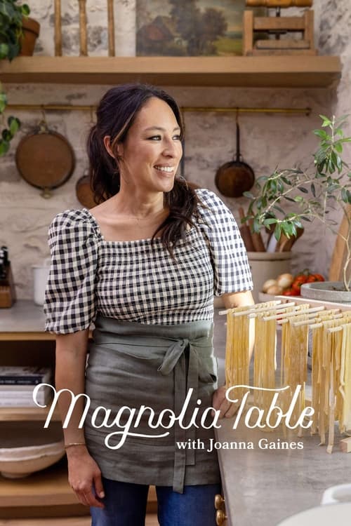 Show cover for Magnolia Table with Joanna Gaines