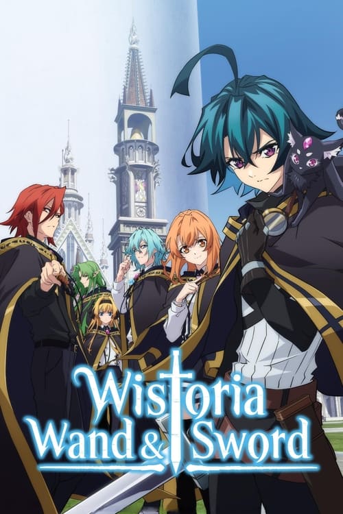 Show cover for Wistoria: Wand and Sword