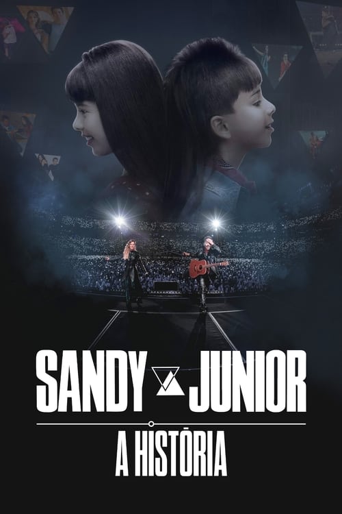 Show cover for Sandy & Junior: A História