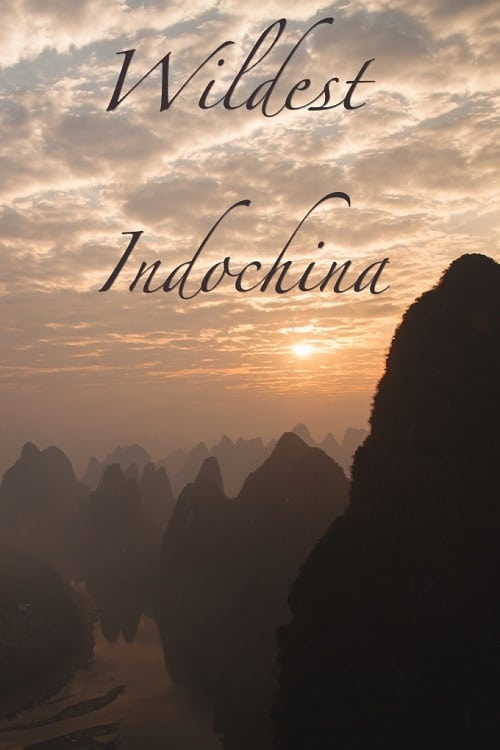 Show cover for Wildest Indochina