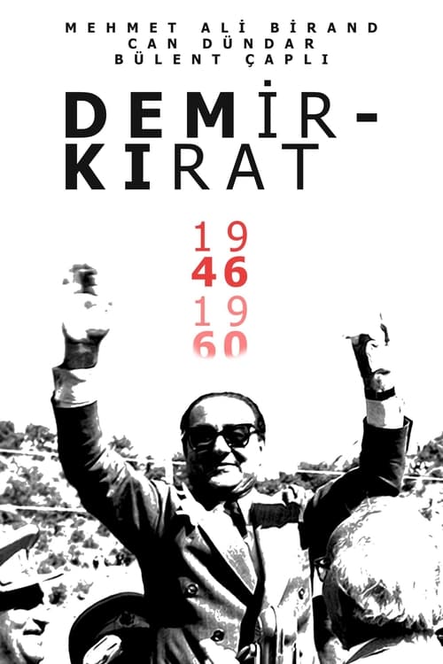 Show cover for Demirkırat: Bir Demokrasinin Doğuşu