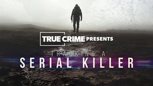 Background image for Tracking a Serial Killer
