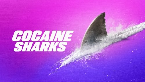 Background image for Cocaine Sharks