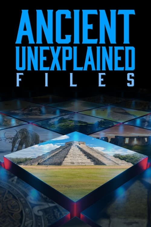 Show cover for Ancient Unexplained Files