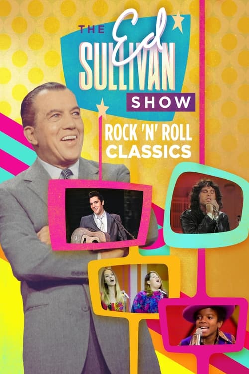 Show cover for Ed Sullivan's Rock 'N' Roll Classics