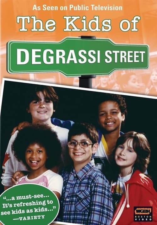 Show cover for The Kids of Degrassi Street