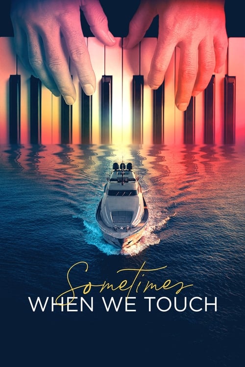 Show cover for Sometimes When We Touch