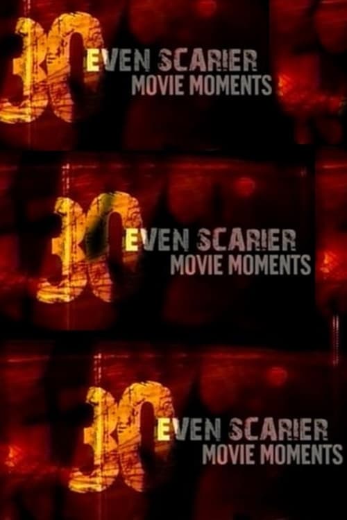 Show cover for 30 Even Scarier Movie Moments