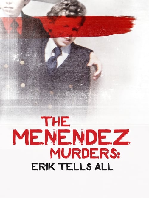 Show cover for The Menendez Murders: Erik Tells All