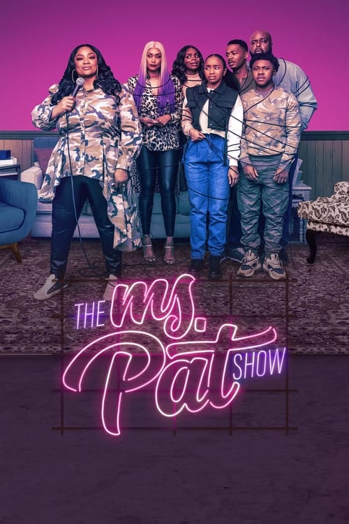 Show cover for The Ms. Pat Show