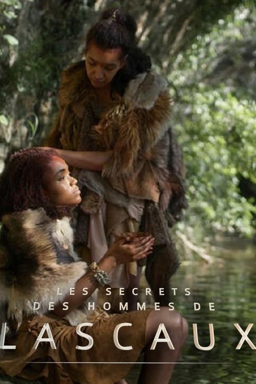 Les secrets des hommes de Lascaux