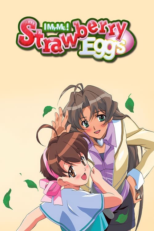 Show cover for I My Me! Strawberry Eggs