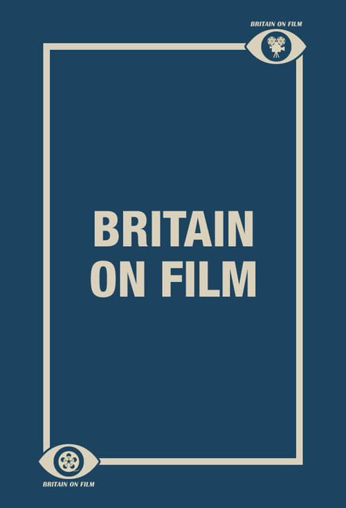 Show cover for Britain on Film