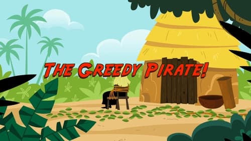 The Greedy Pirate