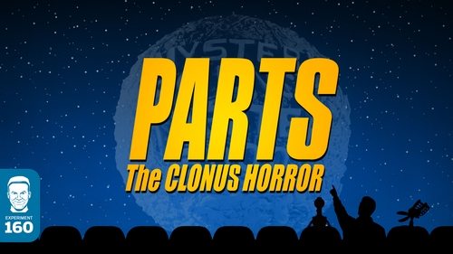 Parts: The Clonus Horror