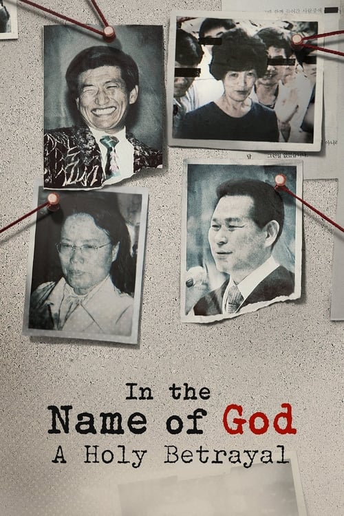 Show cover for In the Name of God: A Holy Betrayal