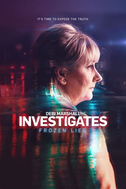 Show cover for Debi Marshall Investigates: Frozen Lies