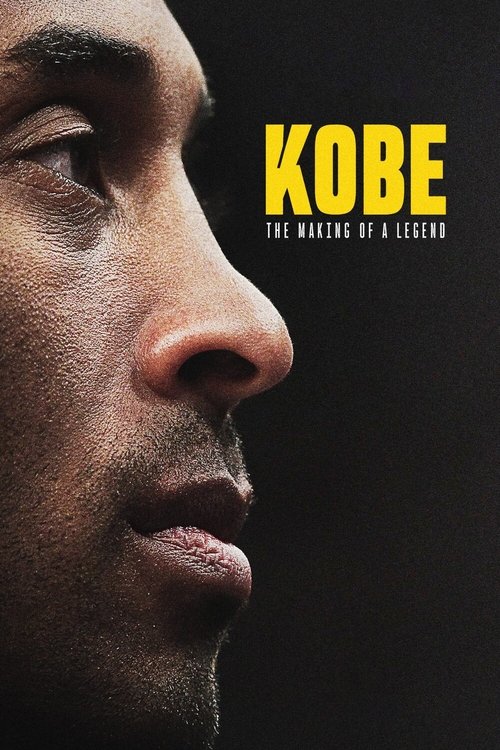 Kobe: The Making of a Legend poster