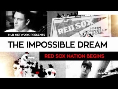Background image for The Impossible Dream: Red Sox Nation Begins