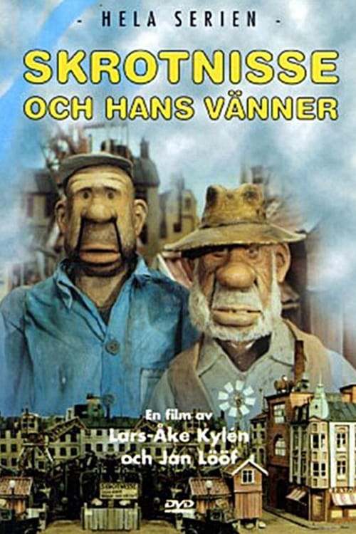 Show cover for Sagan om Skrotnisse och hans vänner