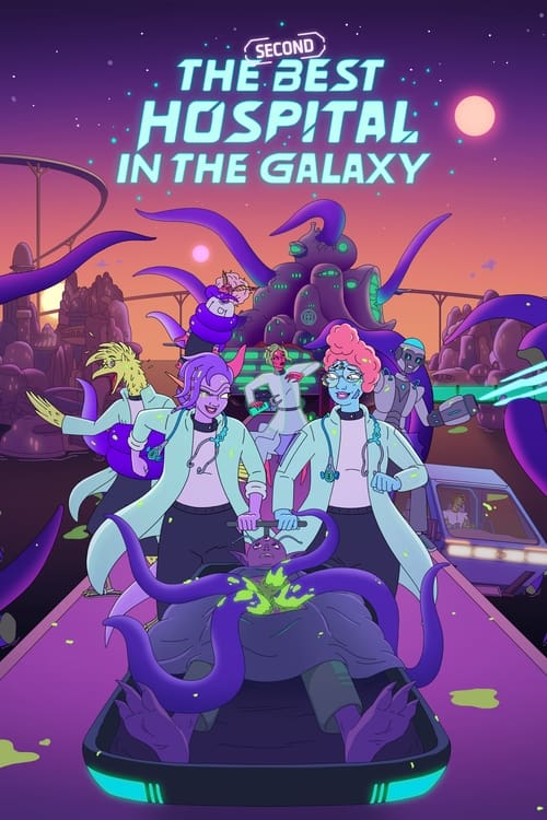 Show cover for The Second Best Hospital in the Galaxy