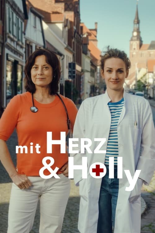 Show cover for Mit Herz und Holly