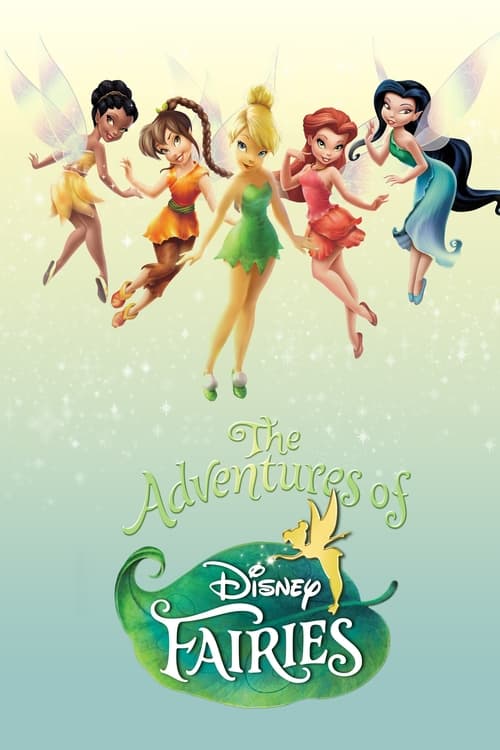 Show cover for The Adventures of Disney Fairies