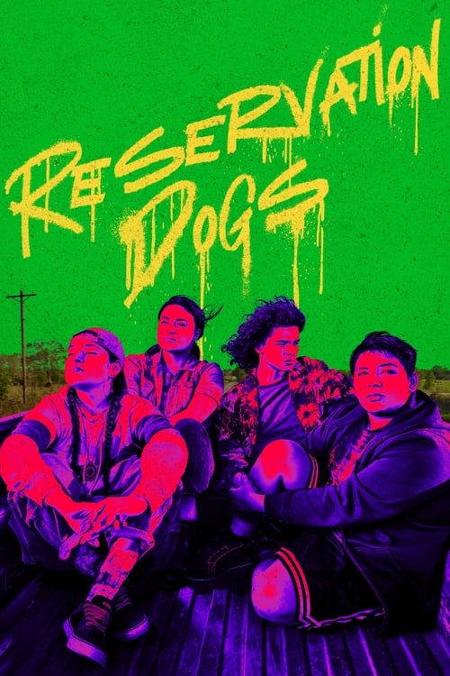 Show cover for Reservation Dogs