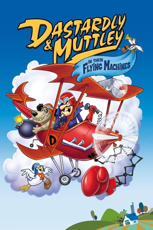 Show cover for Dastardly and Muttley in Their Flying Machines