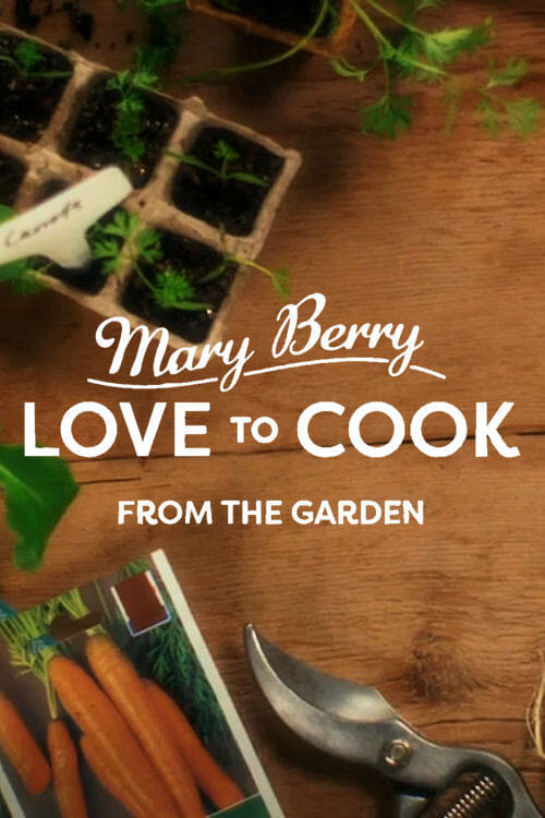 Show cover for Mary Berry: Love to Cook