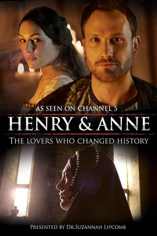 Show cover for Henry and Anne: The Lovers Who Changed History