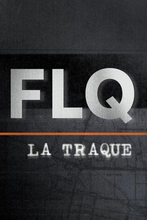 Show cover for FLQ : la traque