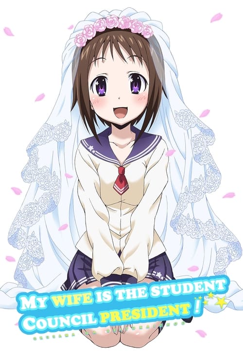 Show cover for My Wife is the Student Council President