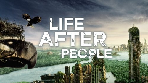 Life After People: The Series