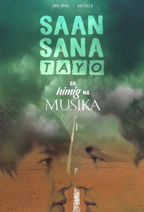 Saan Sana Tayo sa Himig ng Musika