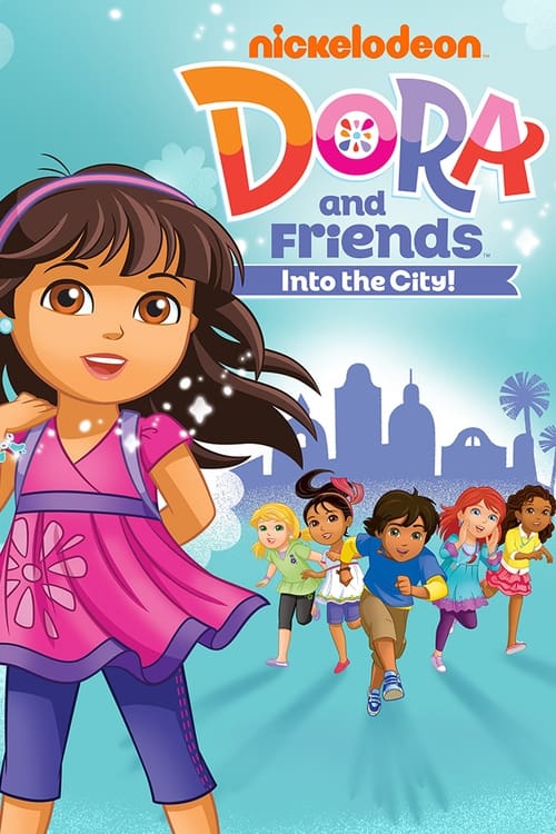 Show cover for Dora and Friends: Into the City!