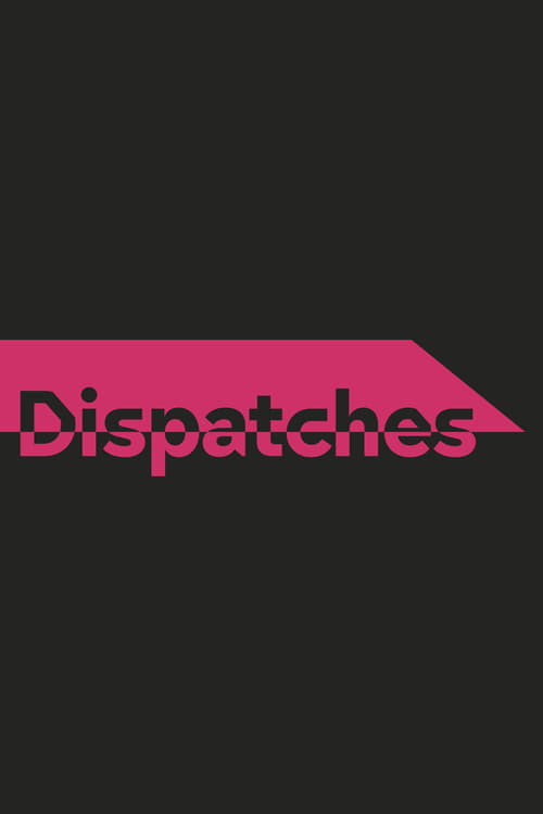 Show cover for Dispatches