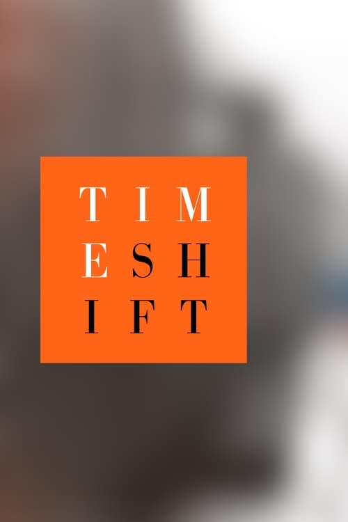 Show cover for Timeshift