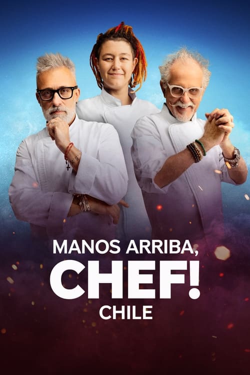 Show cover for Manos arriba, chef! Chile