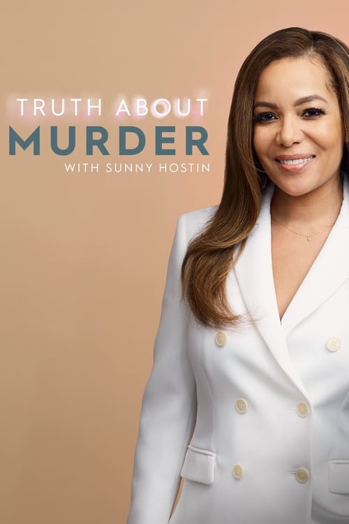 Show cover for Truth About Murder with Sunny Hostin