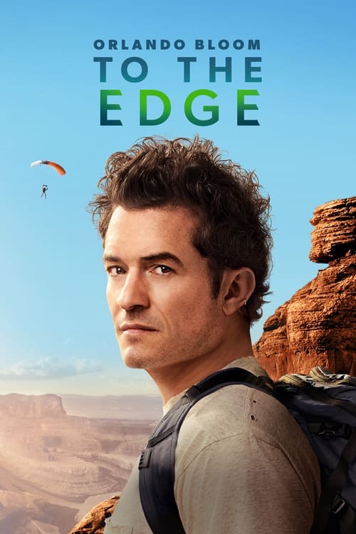 Show cover for Orlando Bloom: To the Edge