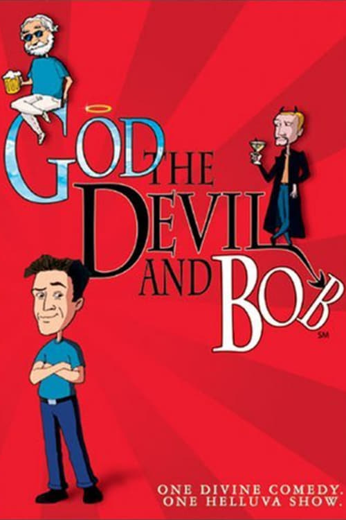 Show cover for God, the Devil and Bob