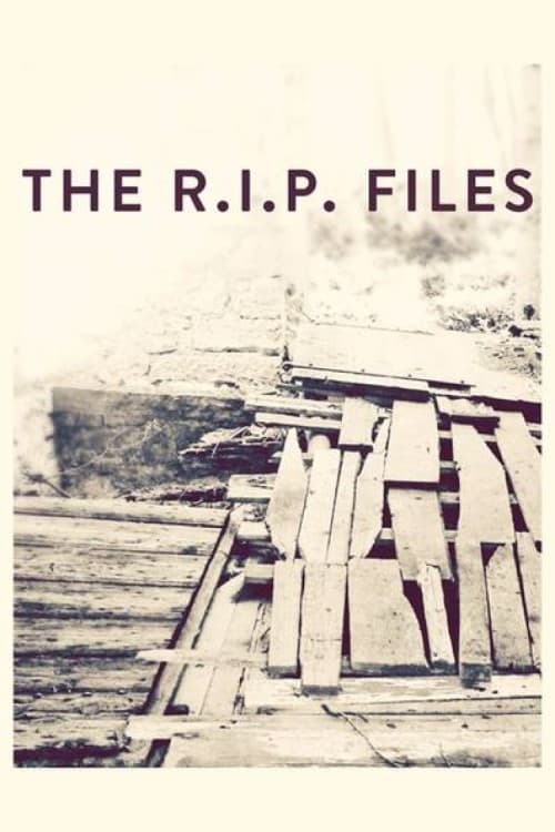 Show cover for The R.I.P. Files