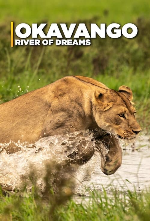 Show cover for Okavango: River of Dreams