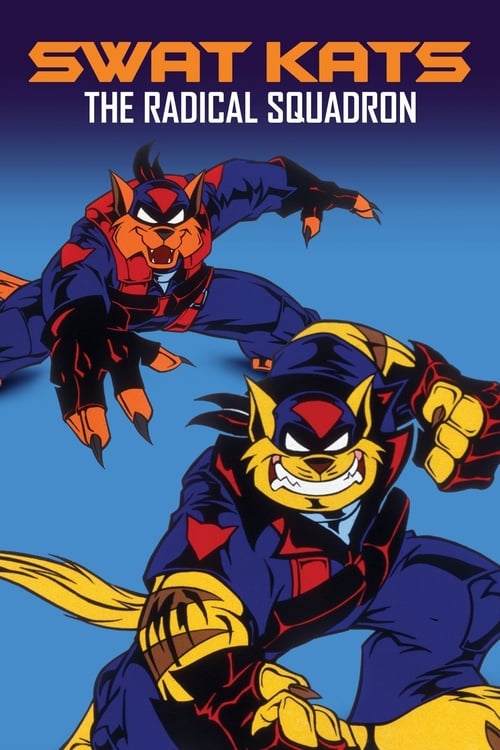 Show cover for SWAT Kats: The Radical Squadron